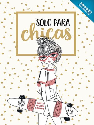 cover image of Solo para chicas